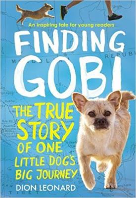 Finding Gobi : the true story of one little dog's big journey