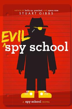 Evil spy school : a spy school novel