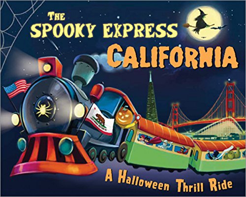 The spooky Express: California : A Halloween Thrill Ride