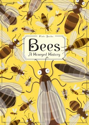 Bees : a honeyed history