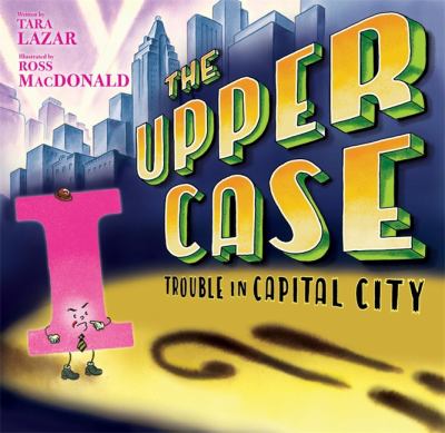 Private I in ... The upper case : trouble in Capital City