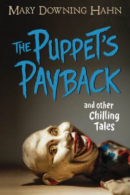The puppet's payback : and other chilling tales