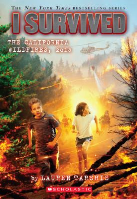 I survived: the California wildfires, 2018
