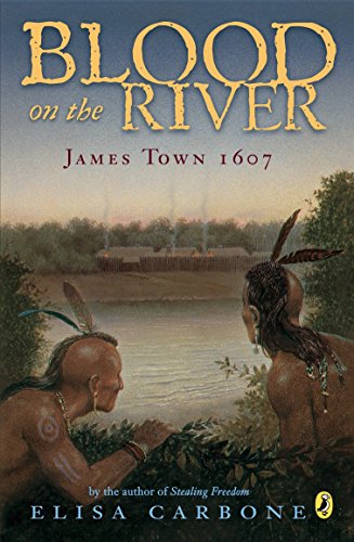 Blood on the River : James Town 1607