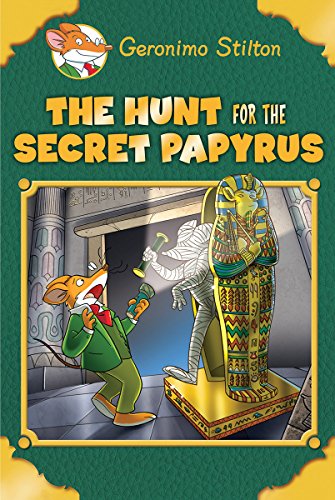 The hunt for the secret  papyrus : plus a bonus mini mystery and cheesy jokes